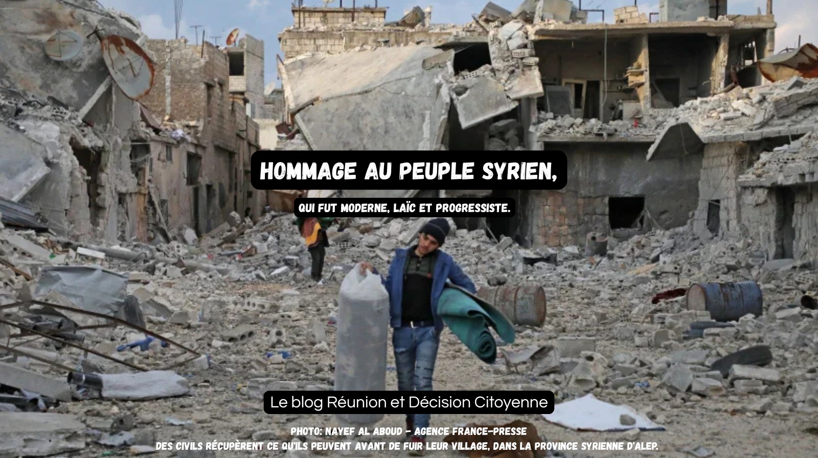 Hommage au peuple syrien et à son pays qui fut laïc, moderne, et progressiste