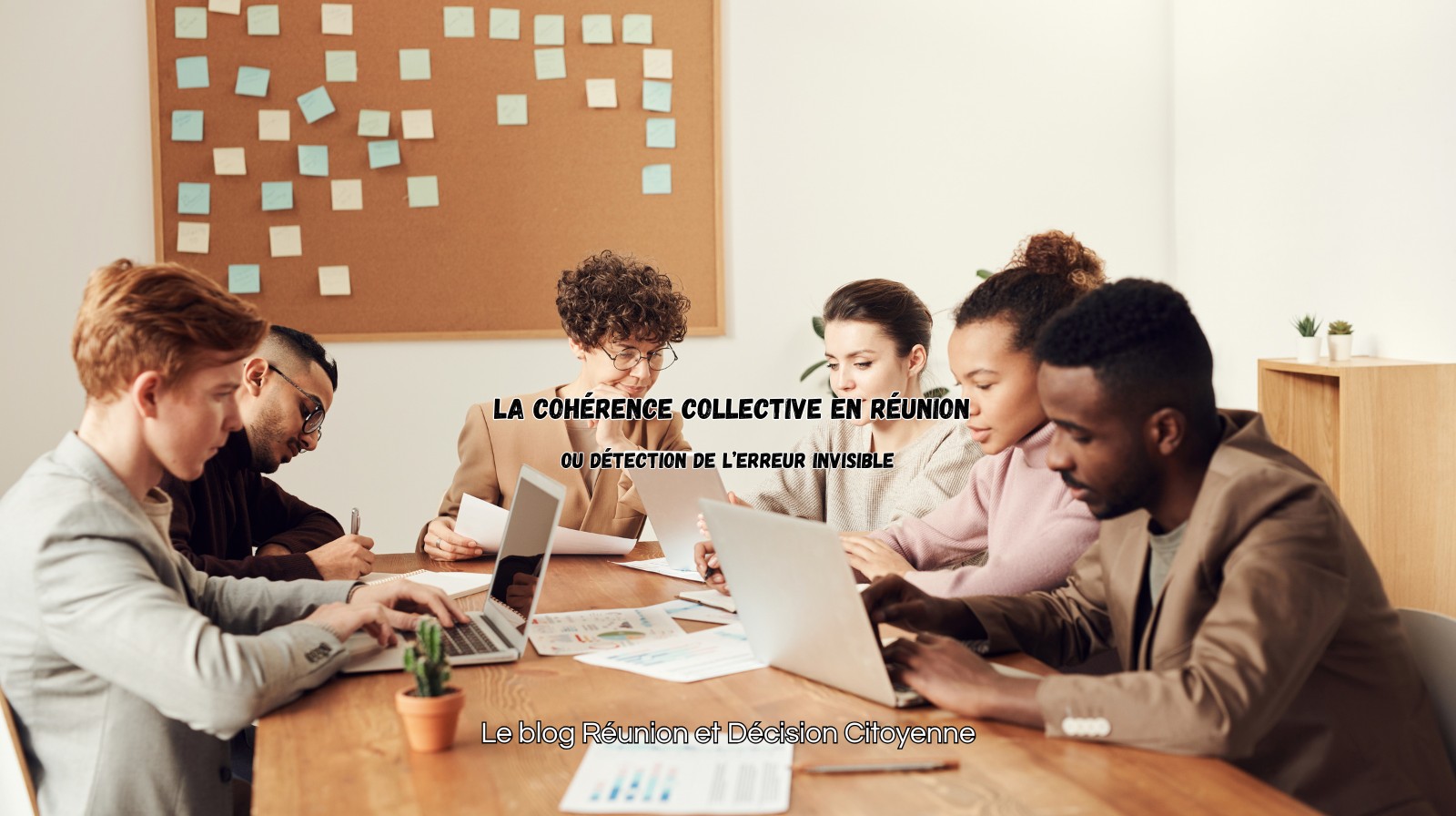La cohérence collective en réunion
